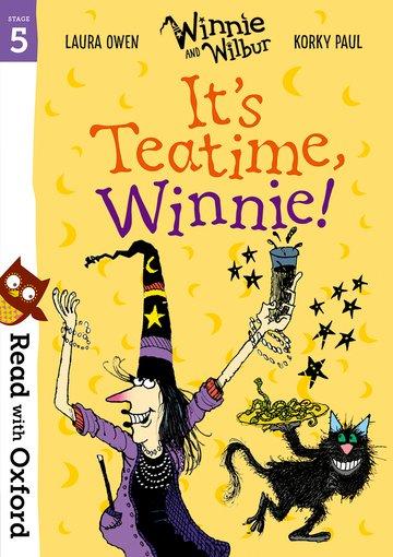 Cover: 9780192765215 | Read with Oxford: Stage 5: Winnie and Wilbur: It's Teatime, Winnie!