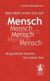 Cover: 9783872146113 | Kein Wort reimt sich auf Mensch | Lindolfo Weingärtner | Taschenbuch