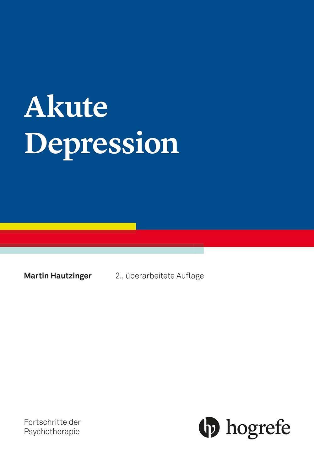 Cover: 9783801731670 | Akute Depression | Martin Hautzinger | Taschenbuch | VII | Deutsch