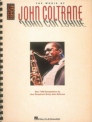 Cover: 73999601657 | The Music Of John Coltrane | John Coltrane | Transcribed | Buch