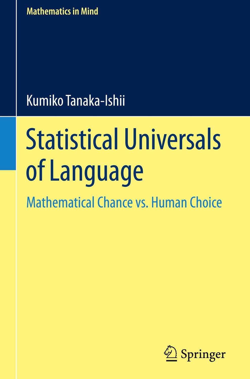 Cover: 9783030593766 | Statistical Universals of Language | Kumiko Tanaka-Ishii | Buch | VIII