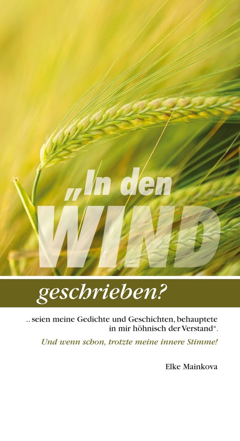 Cover: 9783749721269 | "In den Wind geschrieben? | Elke Mainkova | Taschenbuch | Paperback