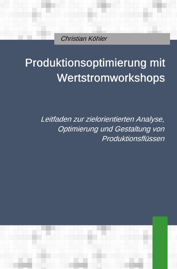 Cover: 9783746743028 | Produktionsoptimierung mit Wertstromworkshops | Christian Köhler