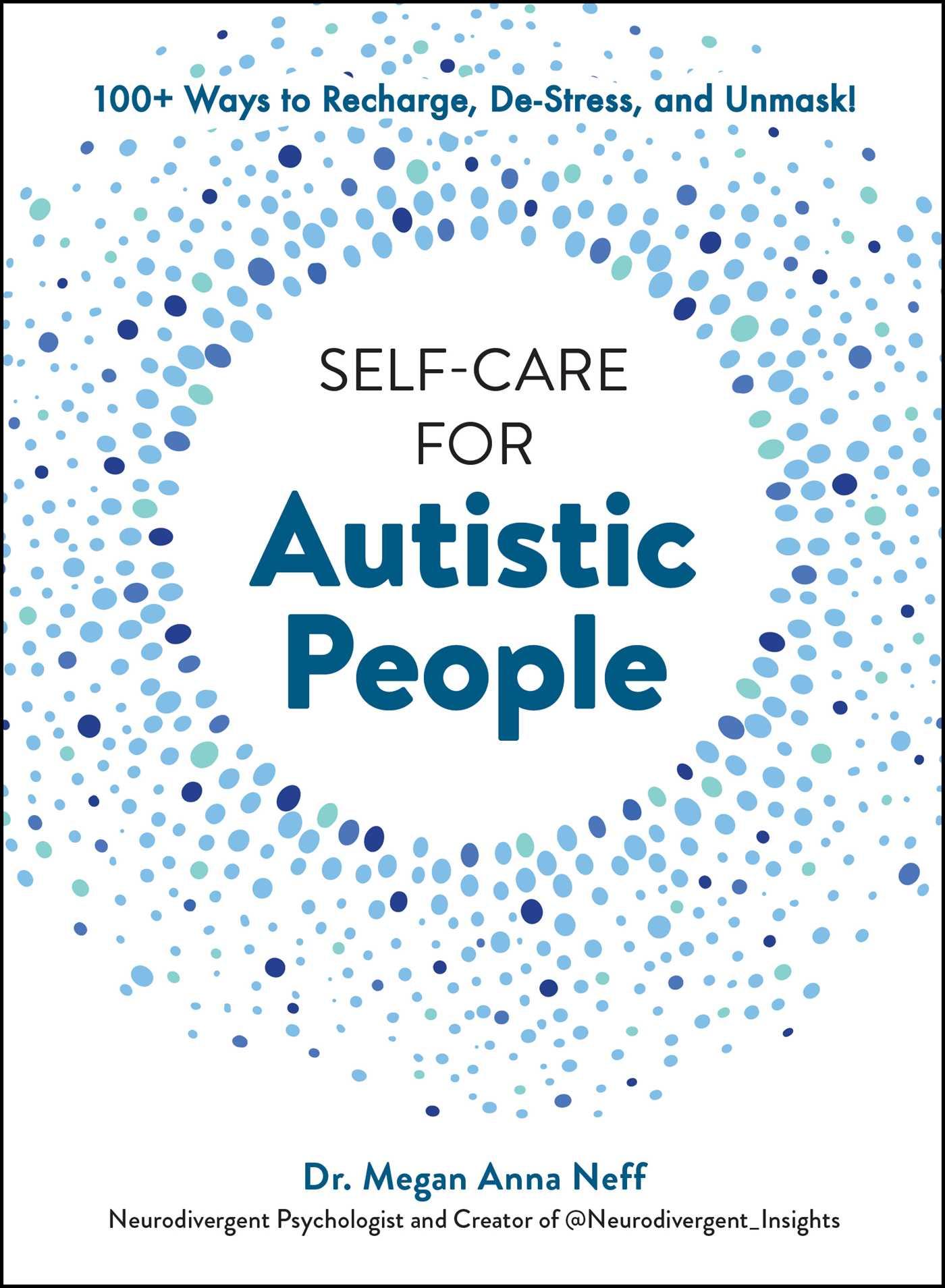 Cover: 9781507221938 | Self-Care for Autistic People | Megan Anna Neff | Buch | Englisch