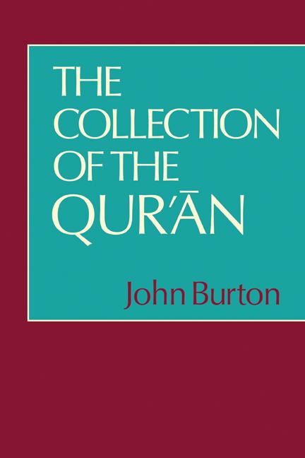 Cover: 9780521296526 | The Collection of the Qur'an | John Burton (u. a.) | Taschenbuch