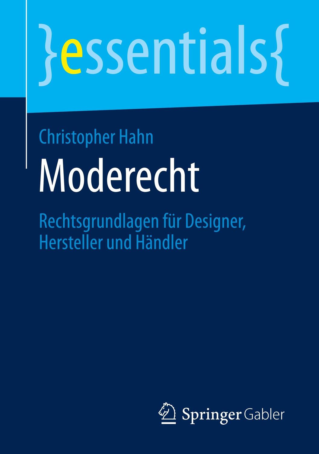 Cover: 9783658295134 | Moderecht | Rechtsgrundlagen für Designer, Hersteller und Händler | X