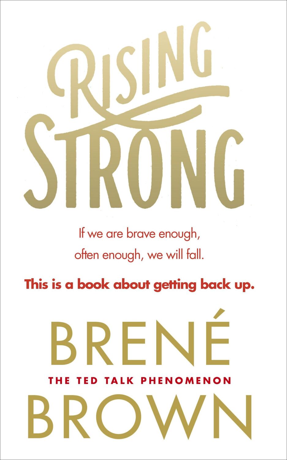 Cover: 9780091955038 | Rising Strong | Brené Brown | Taschenbuch | Vermilion | 310 S. | 2015