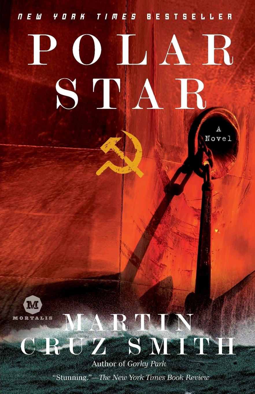 Cover: 9780345498175 | Polar Star | A Novel | Martin Cruz Smith | Taschenbuch | Englisch