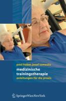 Cover: 9783211235225 | Medizinische Trainingstherapie | Anleitungen für die Praxis | Buch