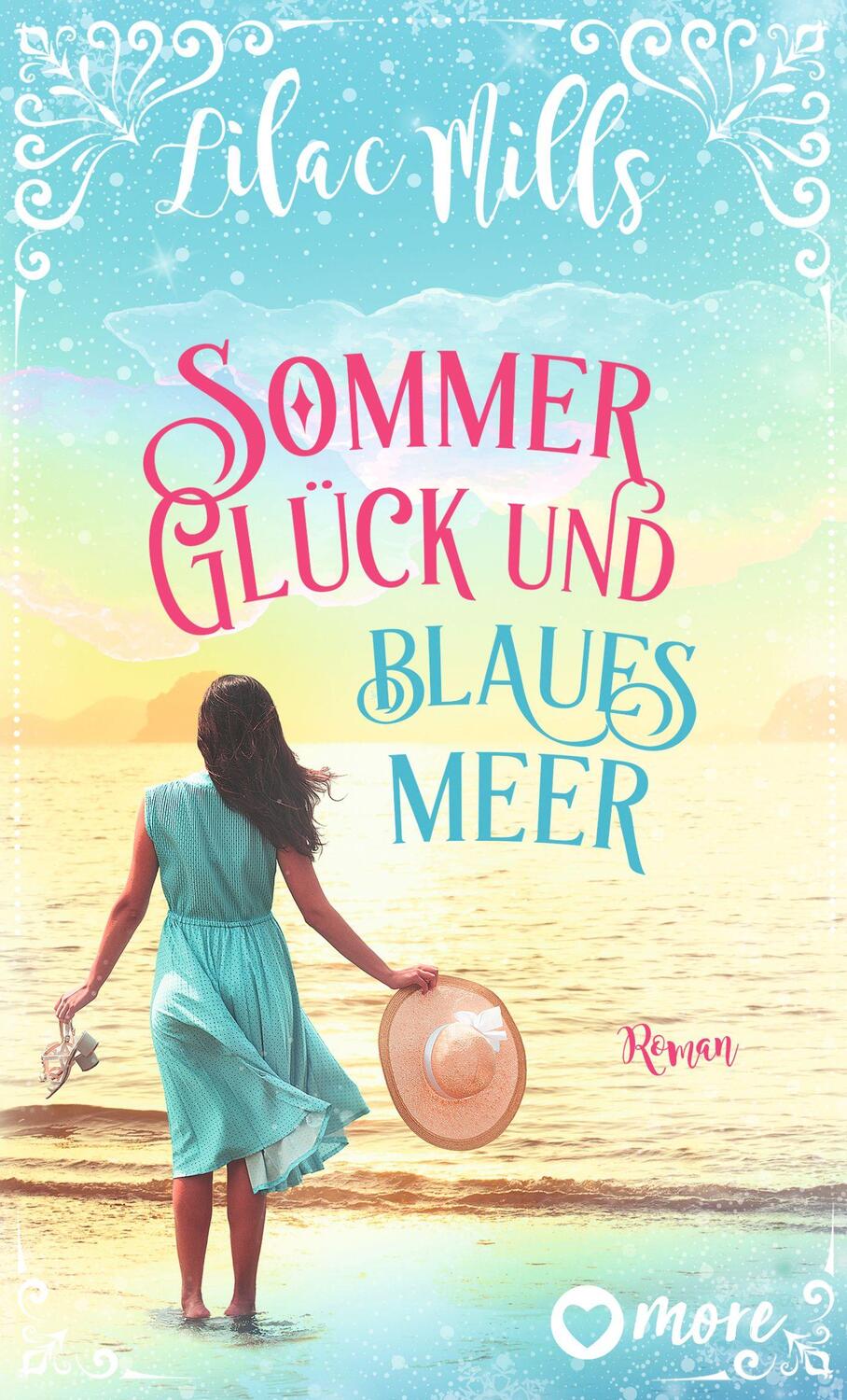 Cover: 9783987510489 | Sommer, Glück und blaues Meer | Roman | Lilac Mills | Taschenbuch