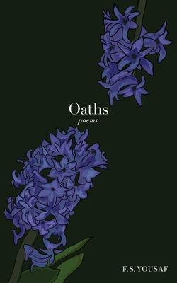 Cover: 9781524892197 | Oaths | Poems | F S Yousaf | Taschenbuch | Englisch | 2024