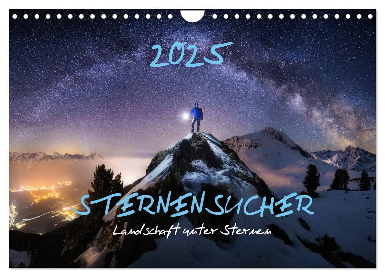 Cover: 9783435567836 | Sternensucher - Landschaft unter Sternen (Wandkalender 2025 DIN A4...