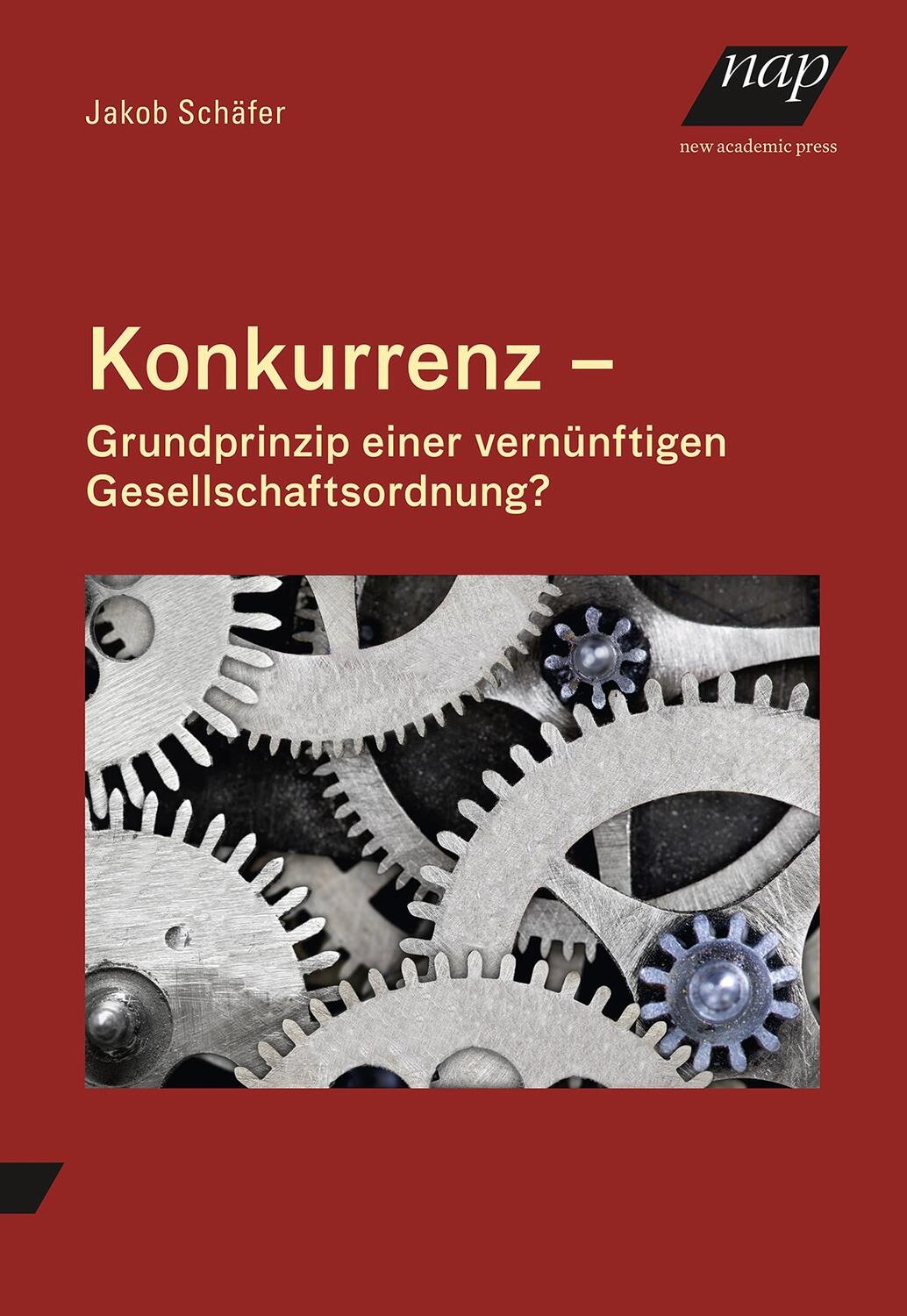 Cover: 9783700323235 | Konkurrenz - Grundprinzip einer vernünftigen Gesellschaftsordnung?