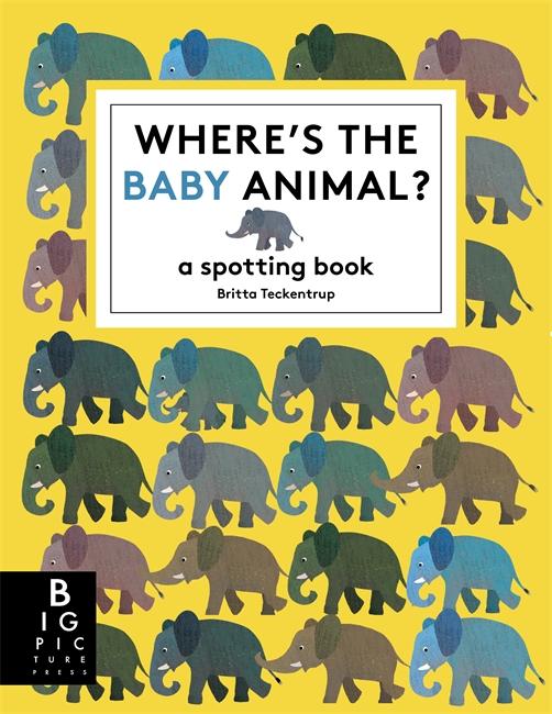 Cover: 9781835870983 | Where's the Baby Animal? | A Spotting Book | Britta Teckentrup | Buch