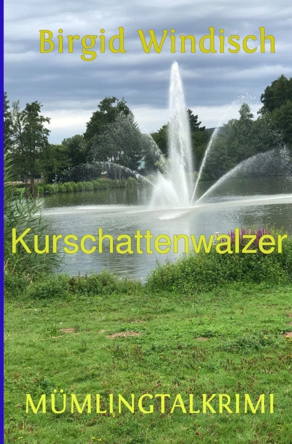 Cover: 9783754166024 | Mümlingtal-Krimi / Kurschattenwalzer | Mümlingtalkrimi | Windisch