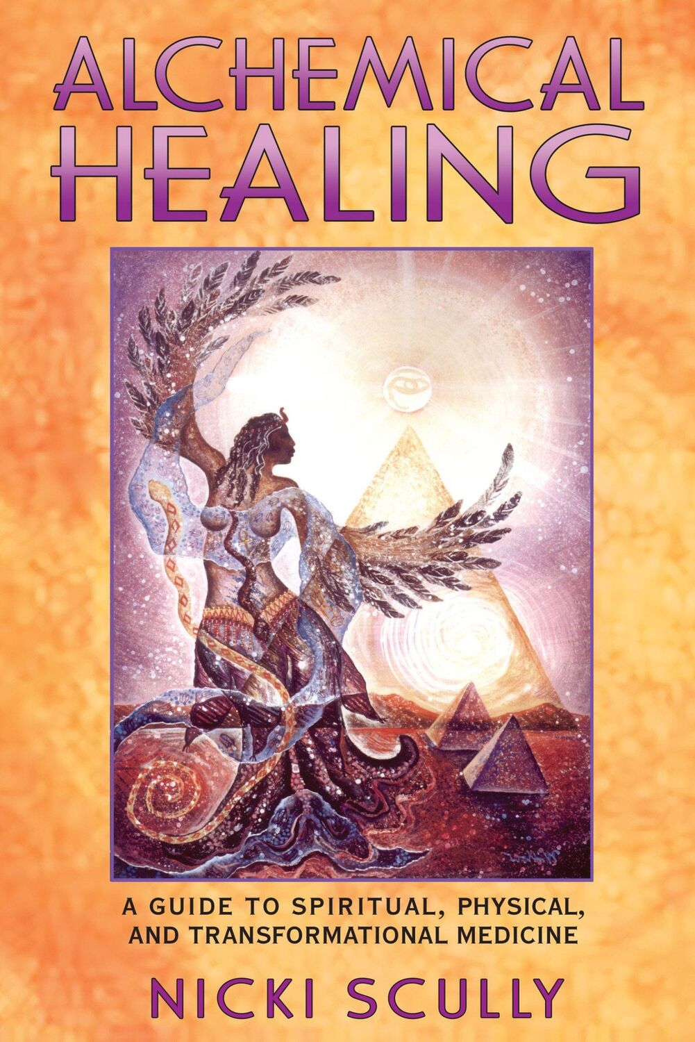 Cover: 9781591430155 | Alchemical Healing | Nicki Scully | Taschenbuch | Englisch | 2003