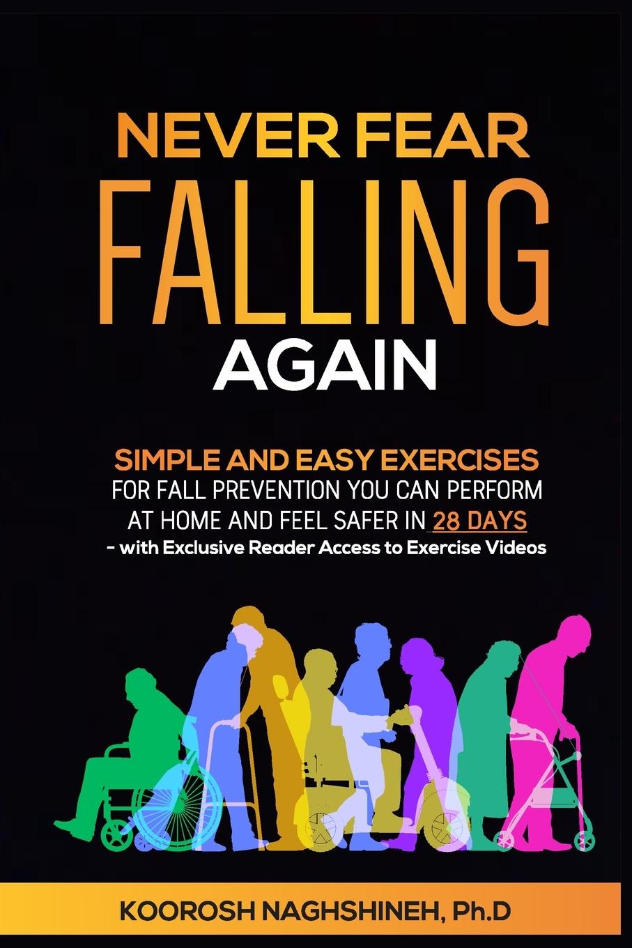 Cover: 9781958424001 | Never Fear Falling Again | Koorosh Naghshineh | Taschenbuch | Englisch