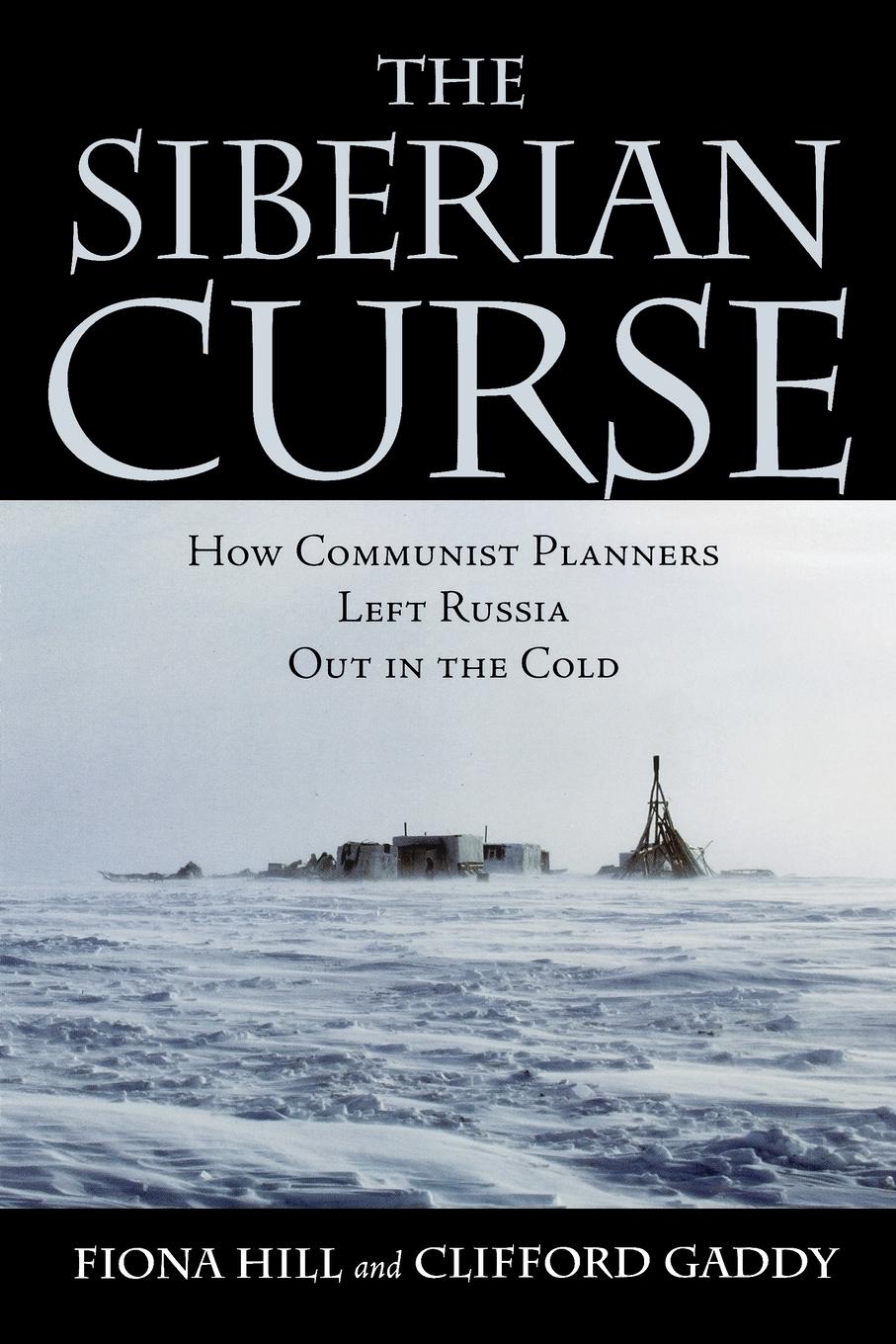 Cover: 9780815736455 | The Siberian Curse | Fiona Hill (u. a.) | Taschenbuch | Englisch