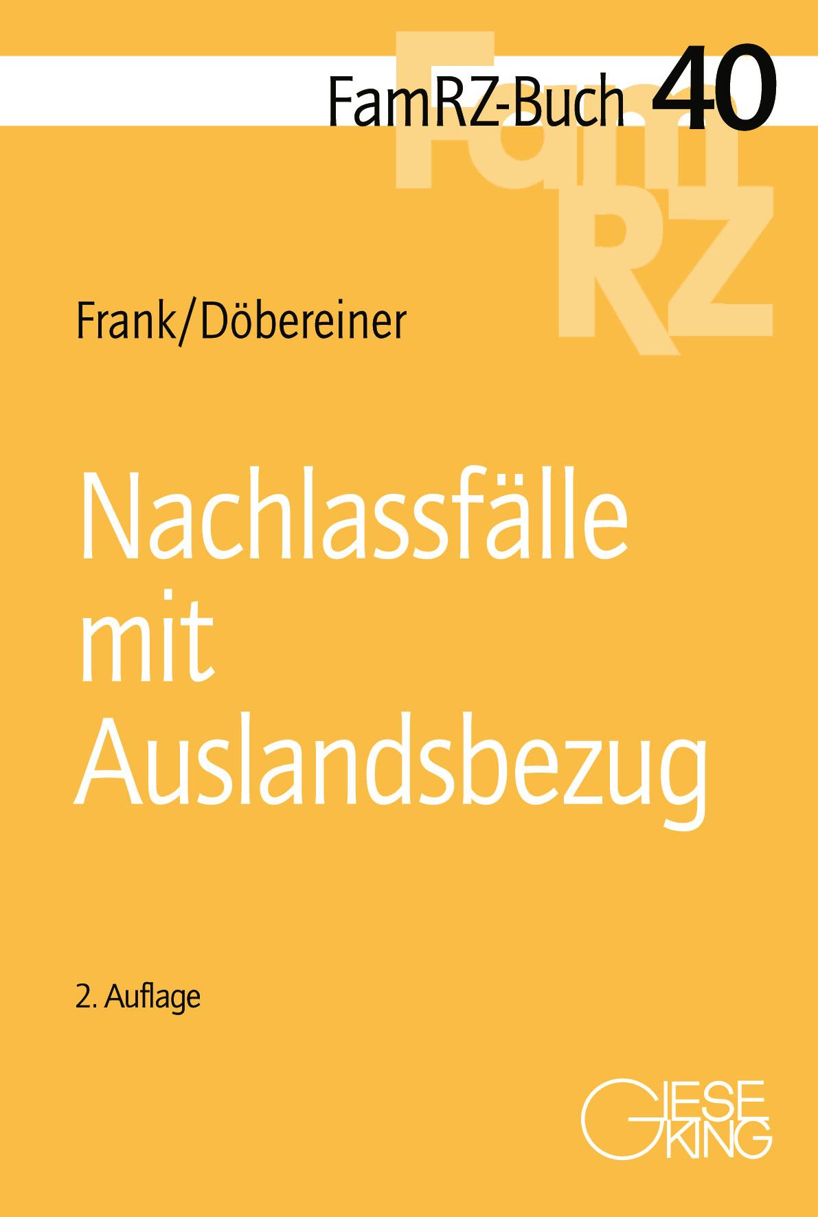 Cover: 9783769412772 | Nachlassfälle mit Auslandsbezug | Susanne Frank (u. a.) | Taschenbuch