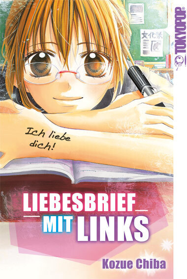 Cover: 9783842004221 | Liebesbrief mit links | Kozue Chiba | Taschenbuch | 2012 | Tokyopop