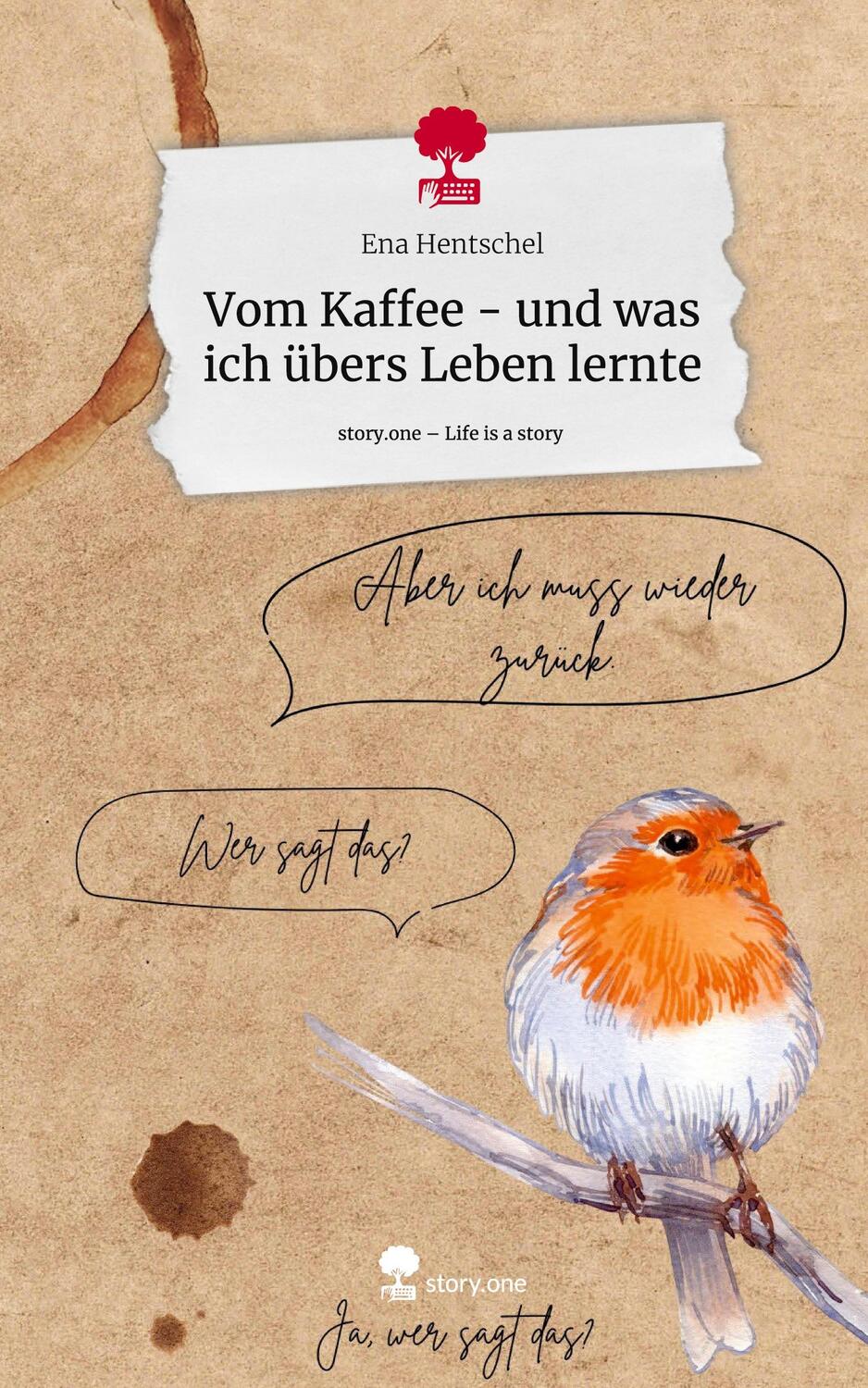 Cover: 9783711537836 | Vom Kaffee - und was ich übers Leben lernte. Life is a Story -...