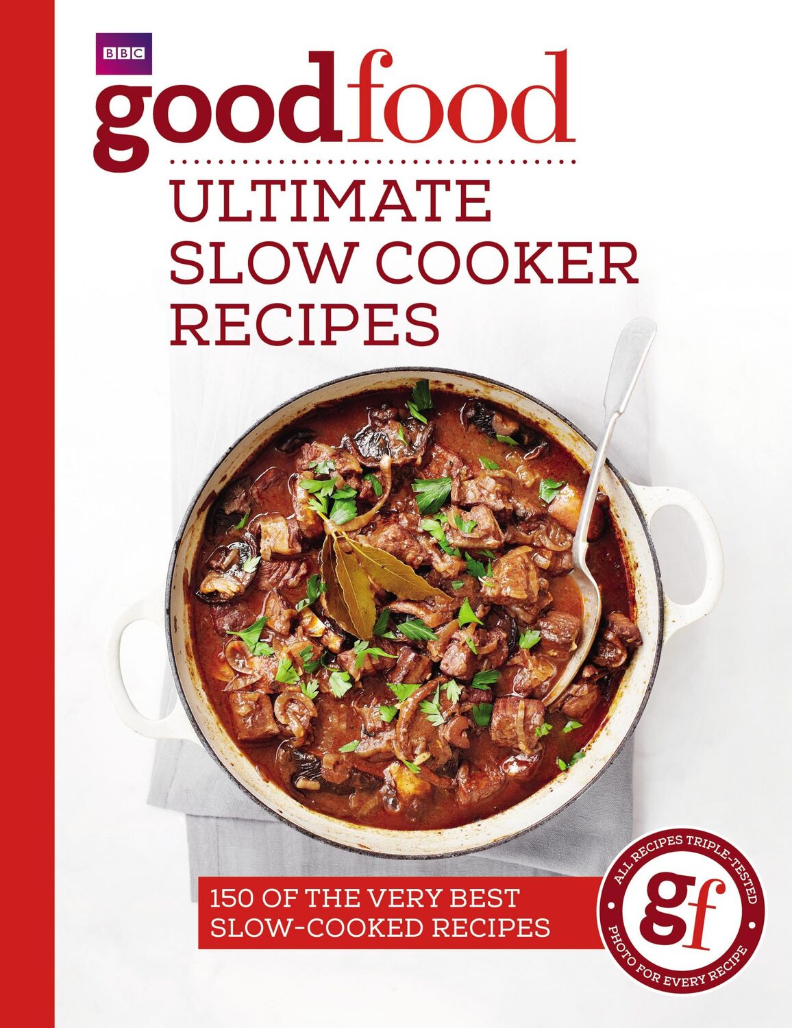 Cover: 9781785941641 | Good Food: Ultimate Slow Cooker Recipes | Good Food Guides | Buch