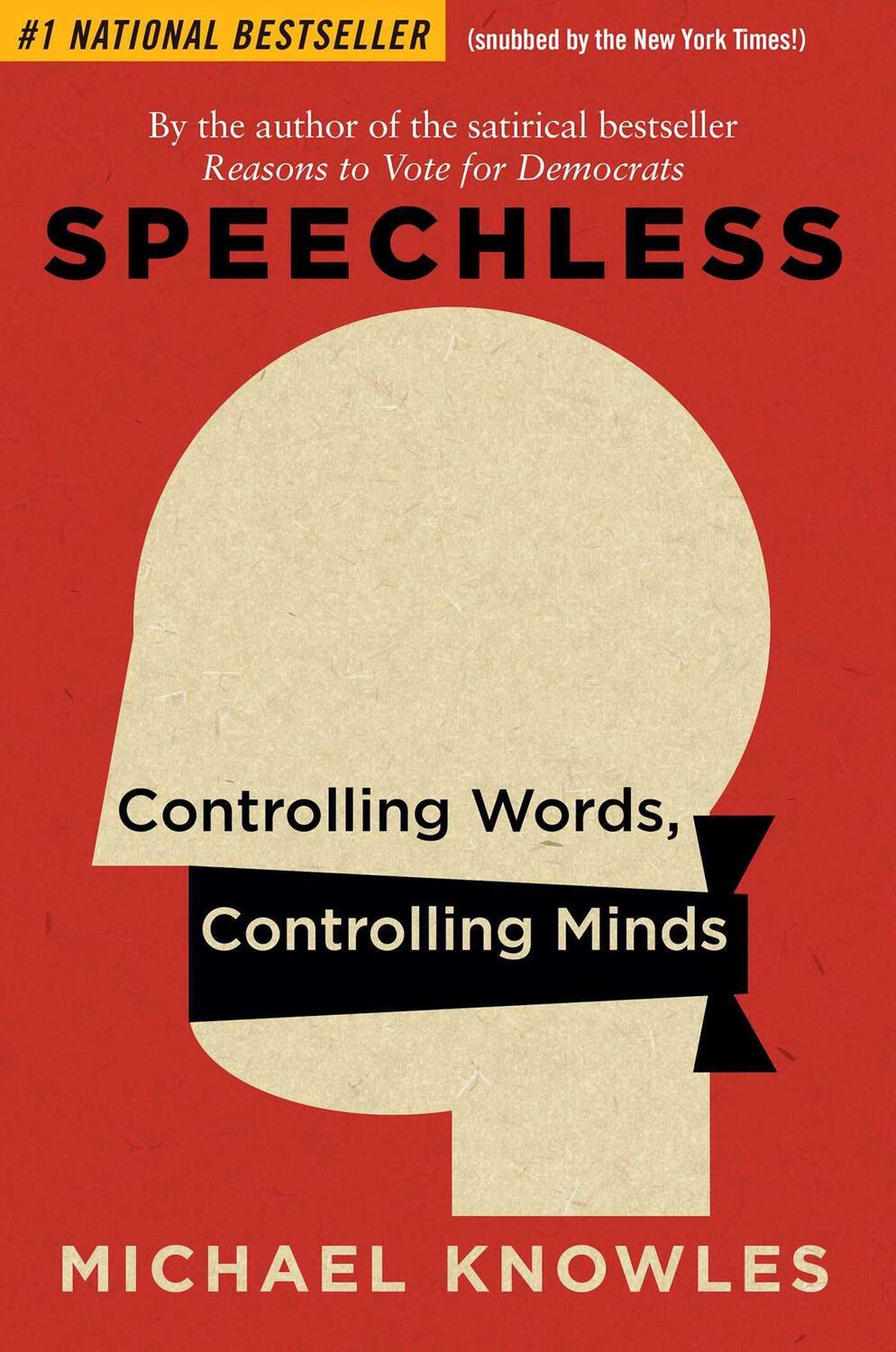 Cover: 9781684510825 | Speechless | Controlling Words, Controlling Minds | Michael Knowles