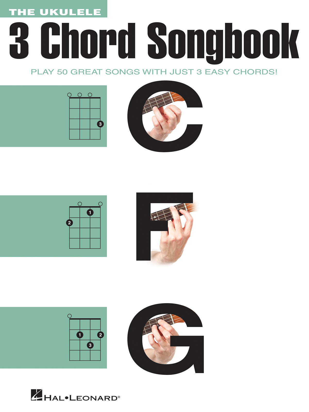 Cover: 888680043162 | The Ukulele 3 Chord Songbook | Ukulele | Buch | 2015 | Hal Leonard