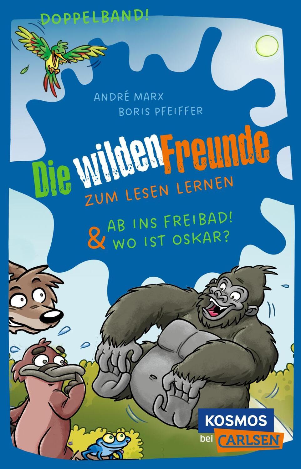 Cover: 9783551322050 | Die wilden Freunde: Doppelband. Enthält die Bände: Ab ins Freibad!...