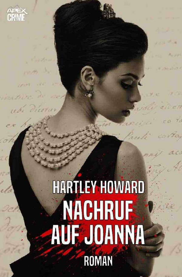 Cover: 9783750276437 | NACHRUF AUF JOANNA | Der Krimi-Klassiker! | Hartley Howard | Buch