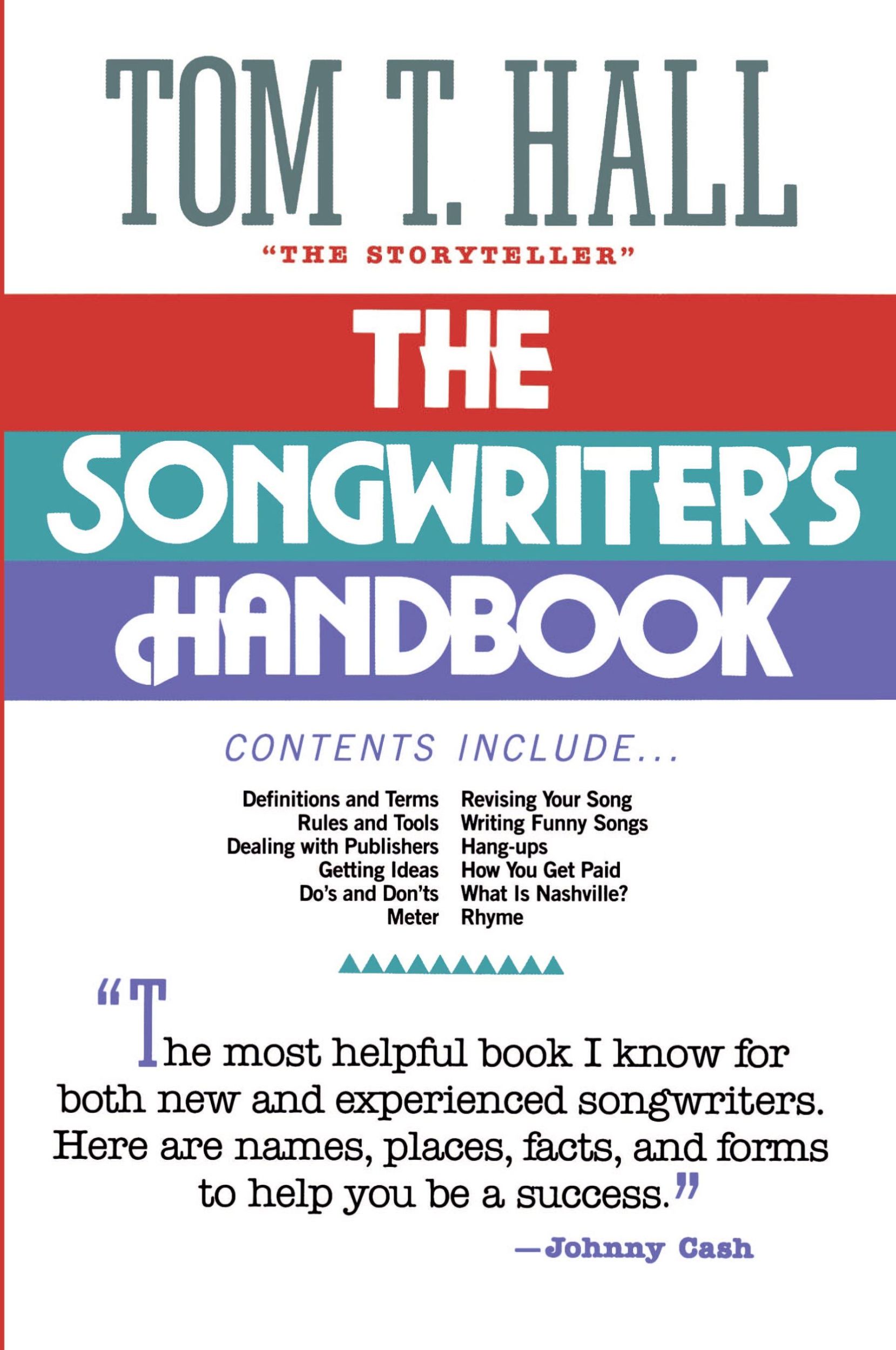 Cover: 9781558538603 | The Songwriter's Handbook | Tom T. Hall | Taschenbuch | Englisch