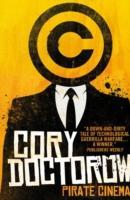 Cover: 9781781167465 | Pirate Cinema | Cory Doctorow | Taschenbuch | Kartoniert / Broschiert