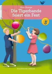 Cover: 9783862561063 | Die Tigerbande feiert ein Fest | Nina Skauge | Broschüre | 32 S.