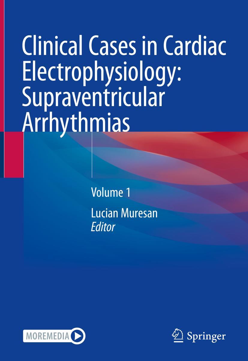 Cover: 9783031073564 | Clinical Cases in Cardiac Electrophysiology: Supraventricular...