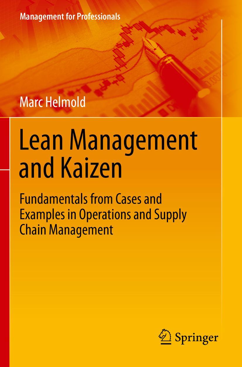 Cover: 9783030469801 | Lean Management and Kaizen | Marc Helmold | Buch | xxiii | Englisch