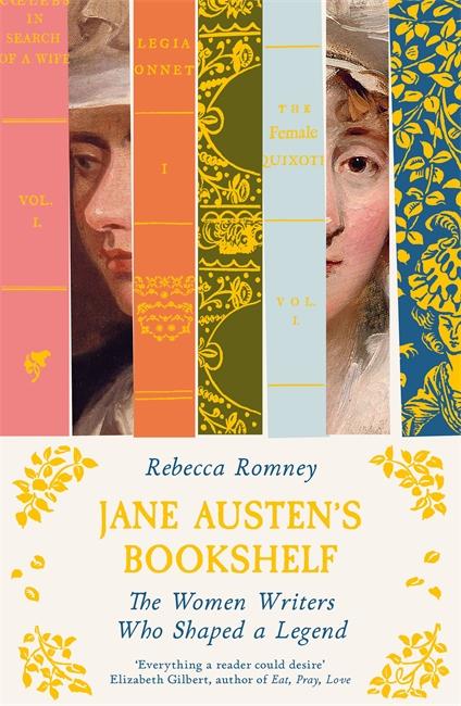 Cover: 9781785124358 | Jane Austen's Bookshelf | The women writers who shaped a legend | Buch