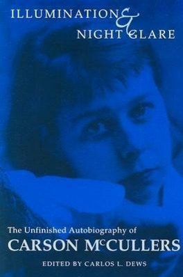 Cover: 9780299164447 | Illumination and Night Glare | Carson McCullers | Taschenbuch | 2001