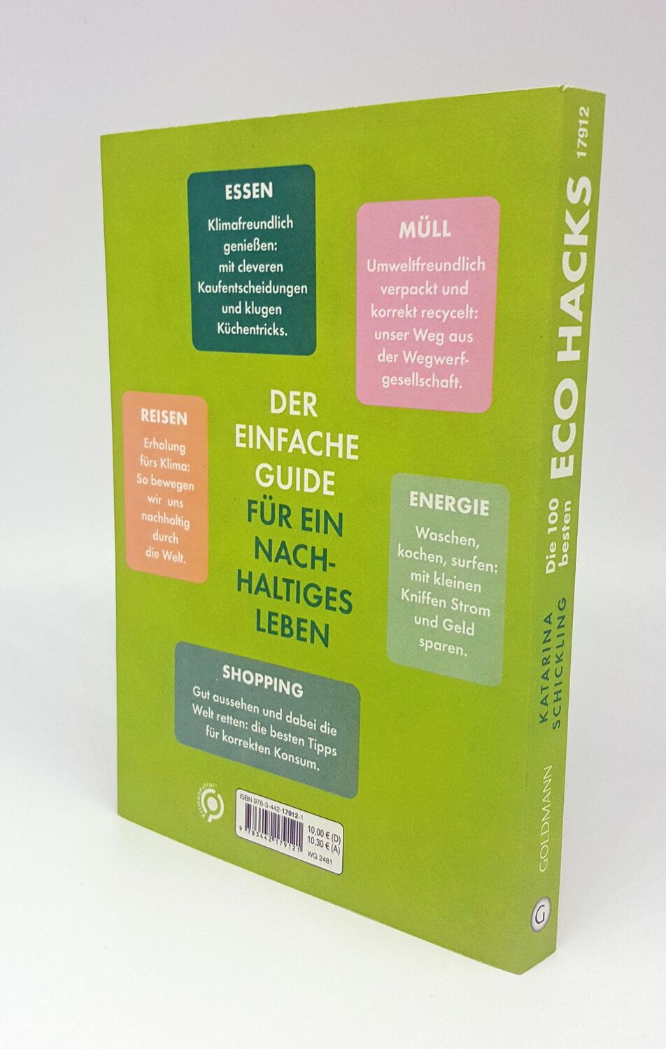 Bild: 9783442179121 | Die 100 besten Eco Hacks | Katarina Schickling | Taschenbuch | 176 S.