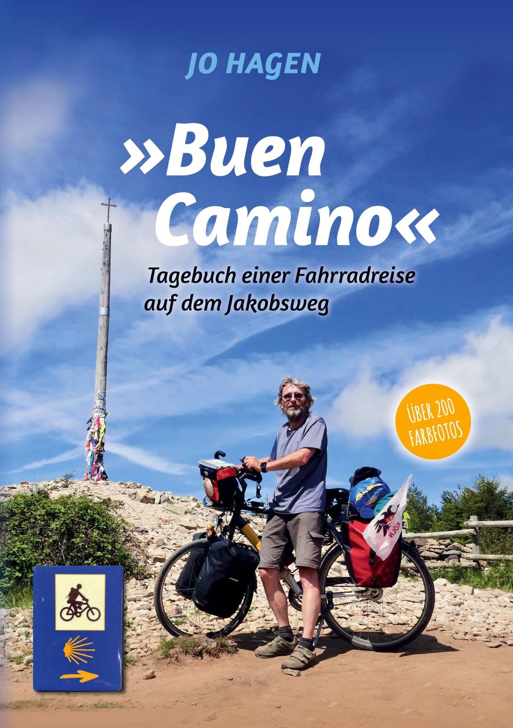 Cover: 9783753453972 | Buen Camino | Fahrradreise auf dem Jakobsweg | Jo Hagen | Taschenbuch