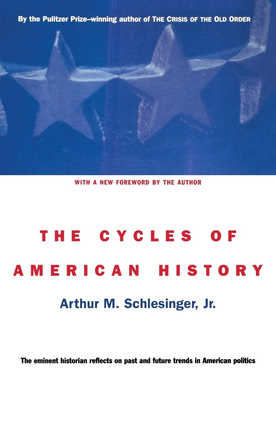 Cover: 9780395957936 | The Cycles of American History | Arthur Meier Jr. Schlesinger | Buch