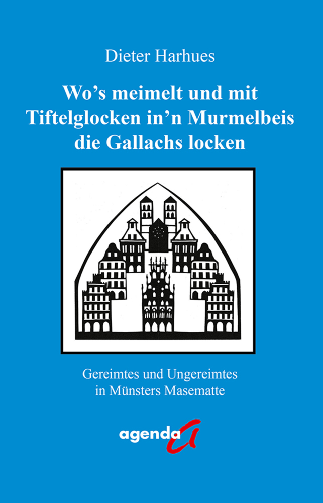 Cover: 9783896887412 | Wo's meimelt und mit Tiftelglocken in'n Murmelbeis die Gallachs locken