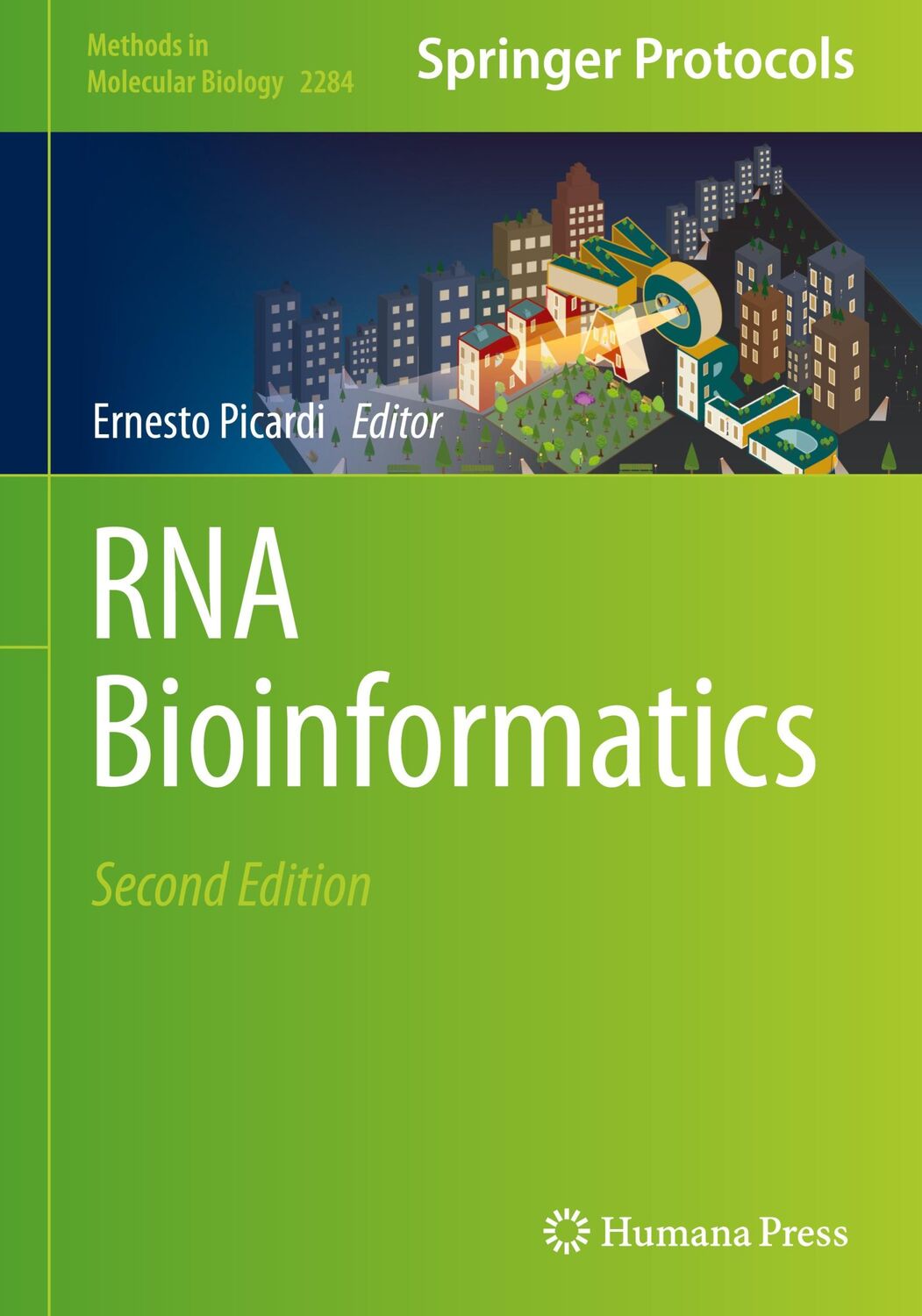 Cover: 9781071613061 | RNA Bioinformatics | Ernesto Picardi | Buch | xiv | Englisch | 2021