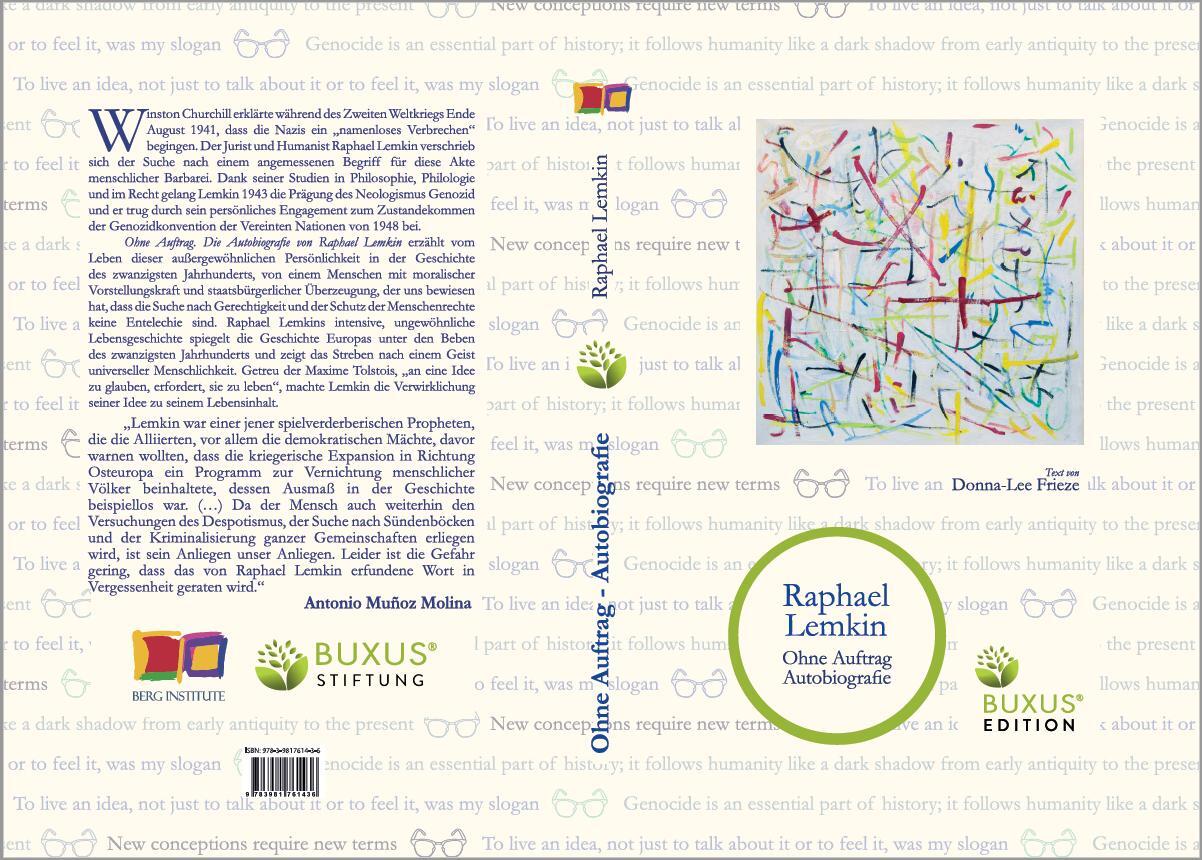 Bild: 9783981761436 | Ohne Auftrag | Die Autobiografie von Raphael Lemkin | Raphael Lemkin