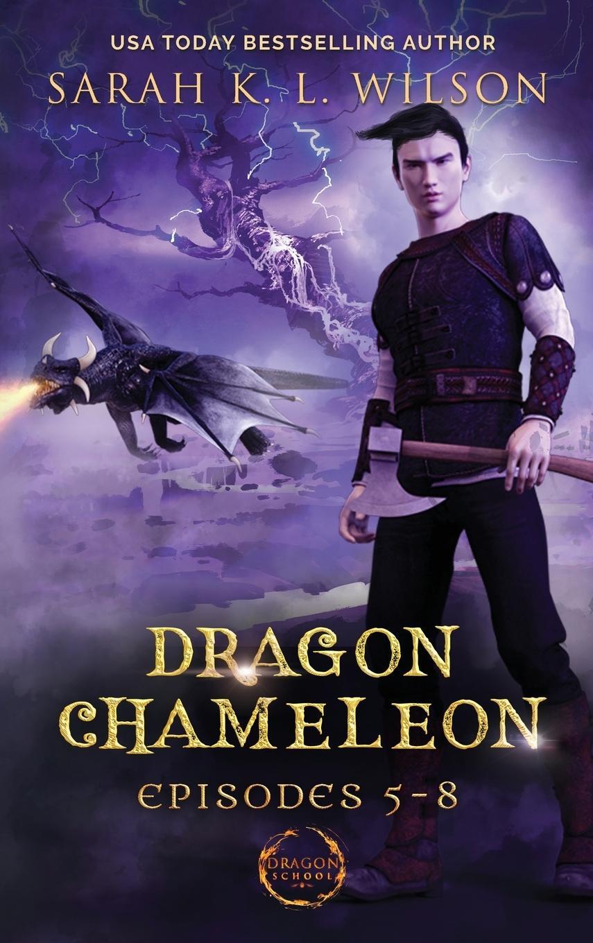 Cover: 9780987850256 | Dragon Chameleon | Episodes 5-8 | Sarah K. L. Wilson | Buch | Englisch