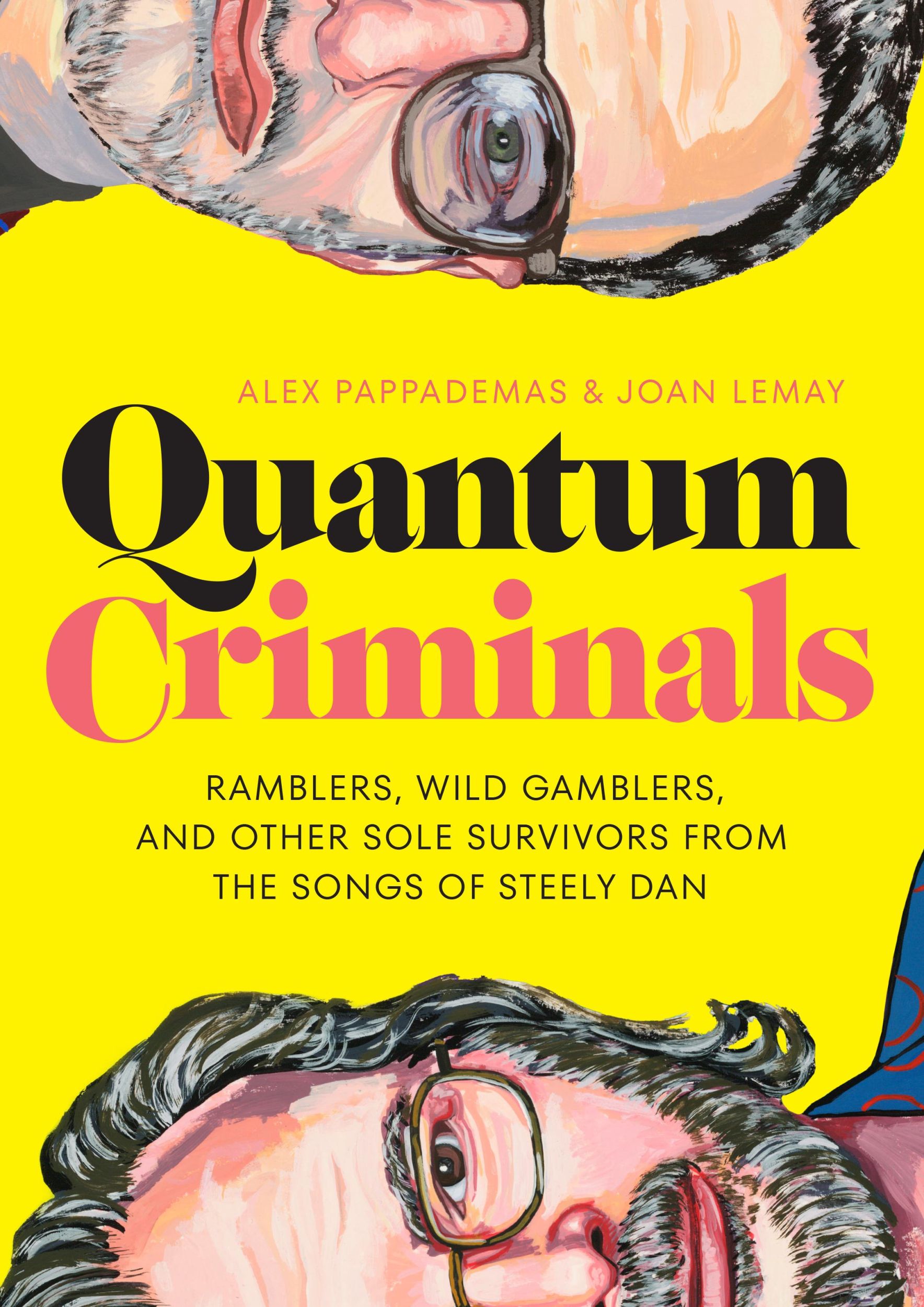 Cover: 9781477324998 | Quantum Criminals | Alex Pappademas (u. a.) | Buch | Gebunden | 2023