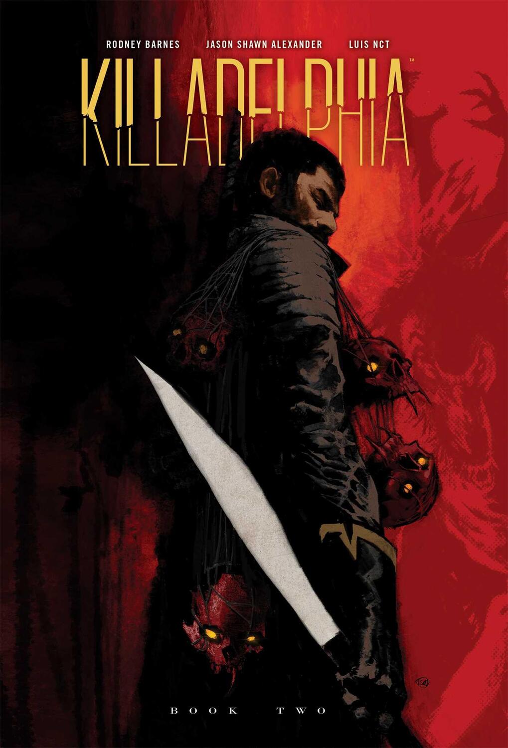 Cover: 9781534397125 | Killadelphia Deluxe Edition Book Two | Rodney Barnes | Buch | Englisch