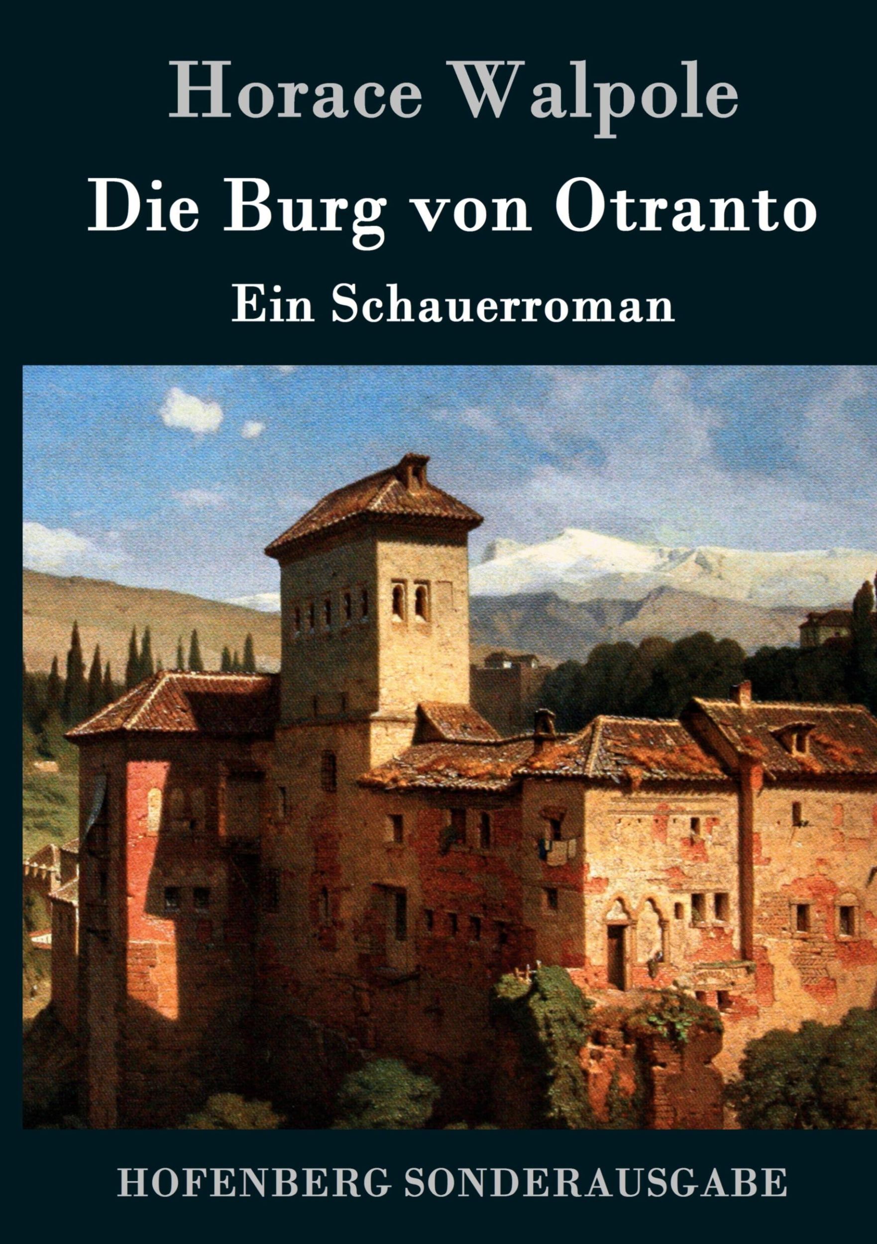 Cover: 9783843092470 | Die Burg von Otranto | Ein Schauerroman | Horace Walpole | Buch | 2016