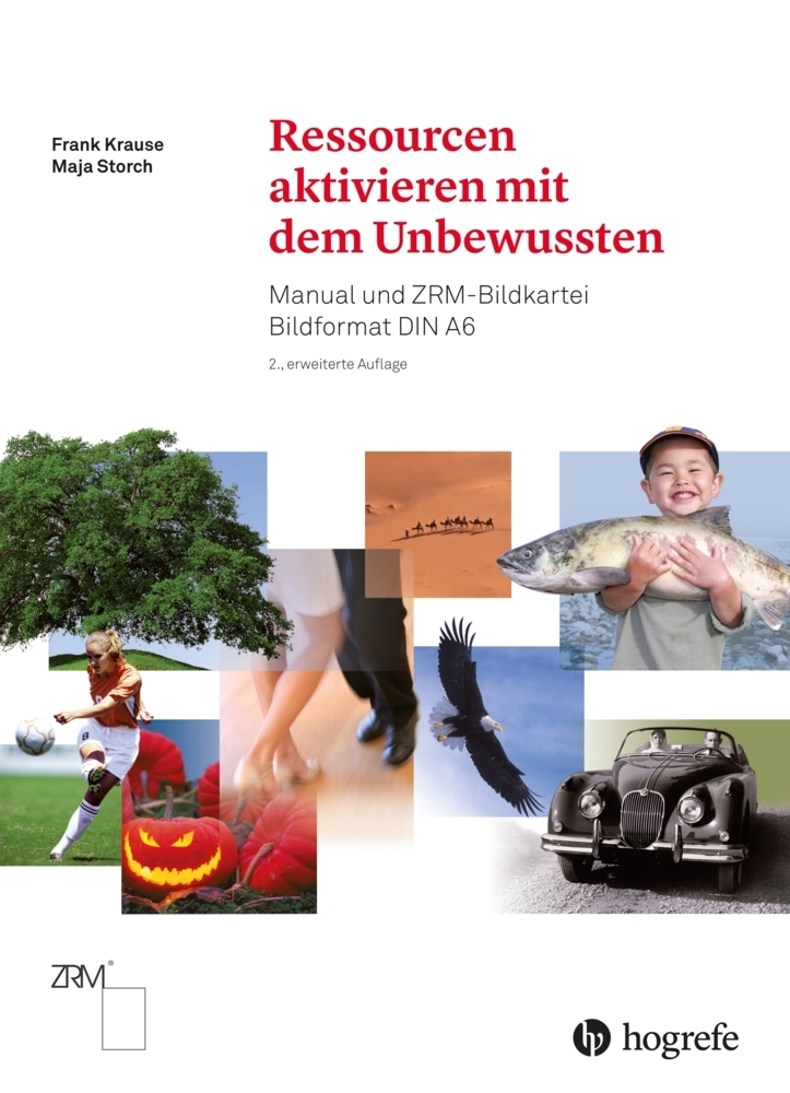 Cover: 9783456857251 | Ressourcen aktivieren mit dem Unbewussten | Manual und ZRM Bildkartei