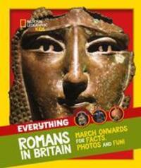 Cover: 9780008444730 | Everything: Romans in Britain | National Geographic Kids | Taschenbuch