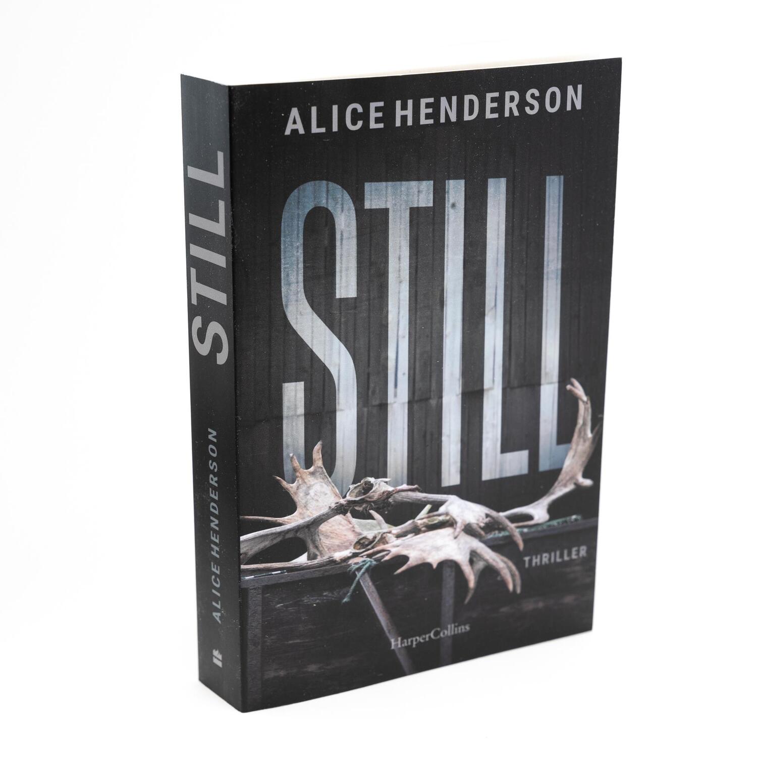 Bild: 9783365004494 | Still | Alice Henderson | Taschenbuch | Ein Alex-Carter-Thriller